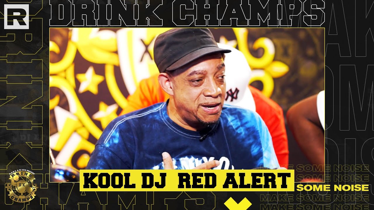 Drink Champs Interview Kool DJ Red Alert: Talks Funkmaster Flex, Fat Joe, Beef With Marley Marl & More