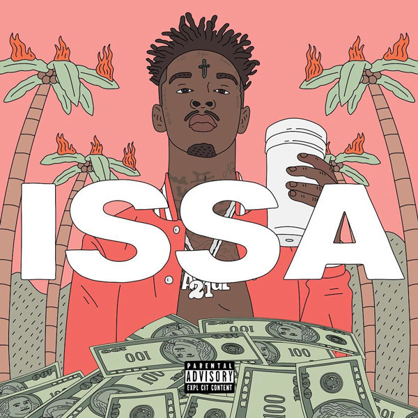 21 Savage Releases Cover Art for His Debut Album ‘ISSA’
