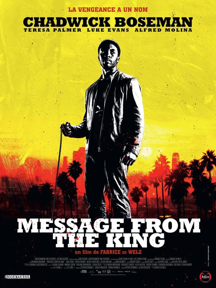 Chadwick Boseman is Out For Revenge in “MESSAGE FROM THE KING” (Trailer)