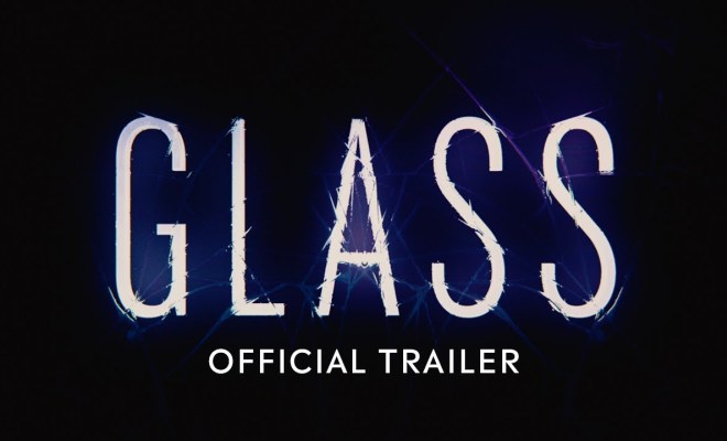 Glass | Official Trailer