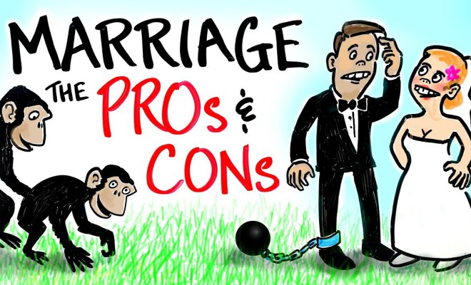The PROS vs CONS of Marriage