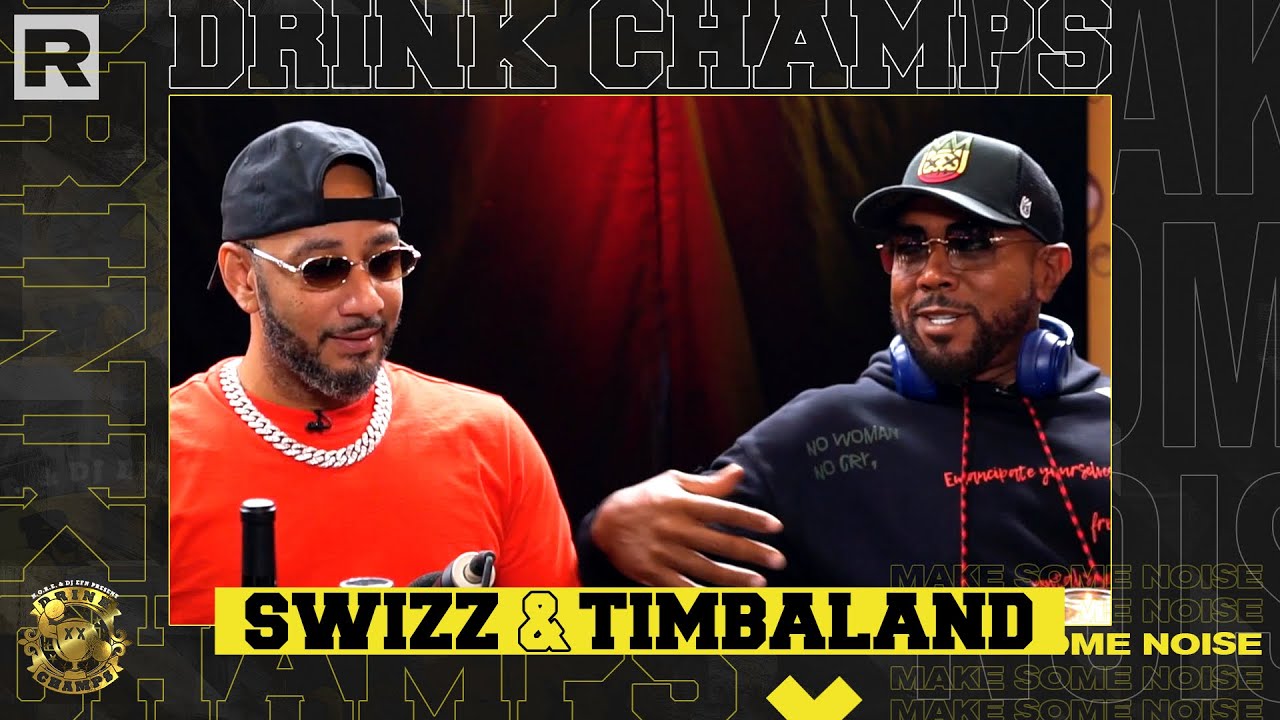 Drink Champs Interview Swizz Beatz & Timbaland: Talk The Birth Of VERZUZ, DMX, Pharrell, Aaliyah & More |
