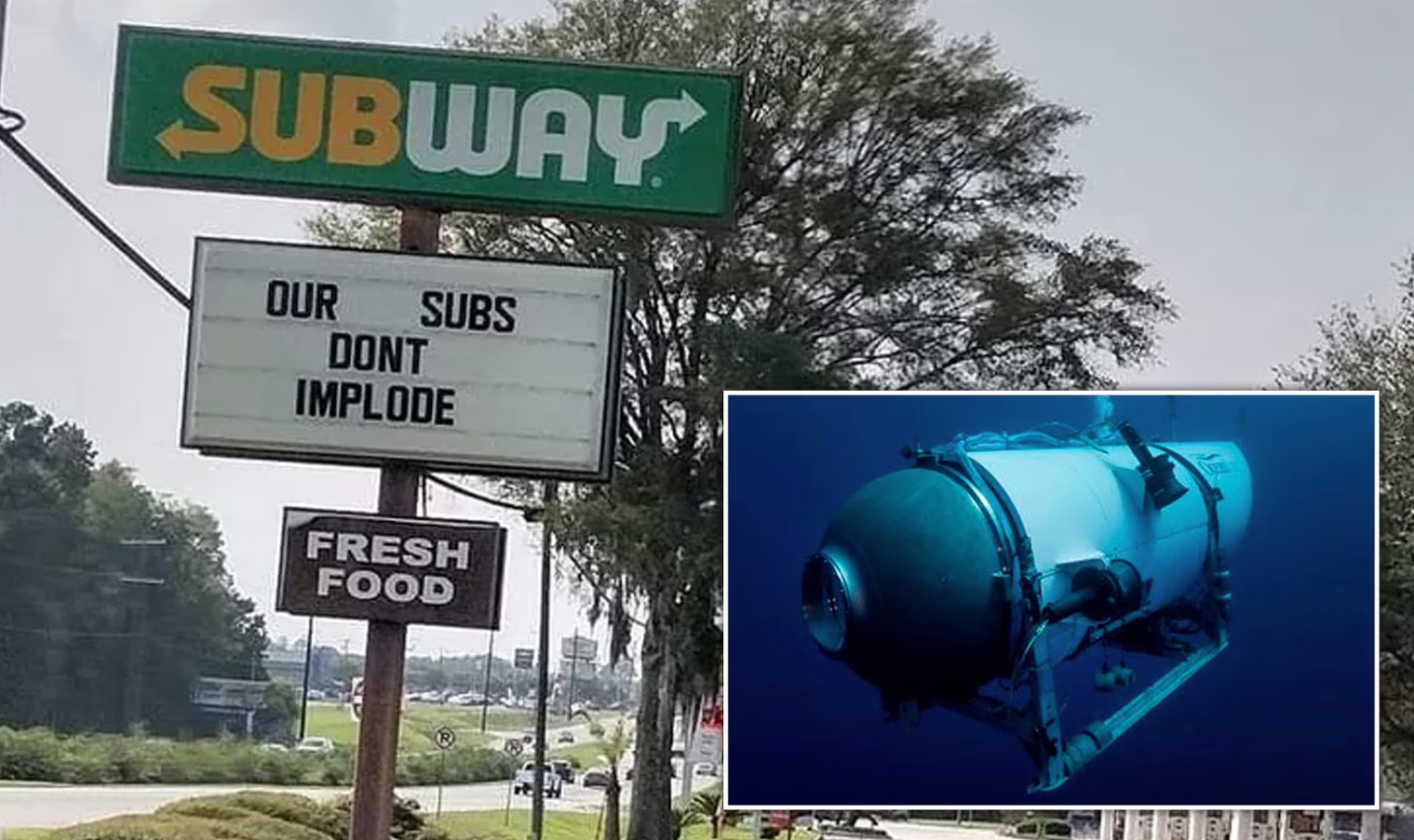 Georgia Subway Under Fire for Sign Joking About Recently Imploded Submersible