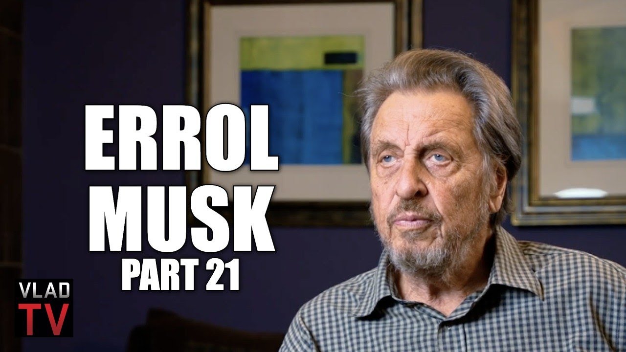 Errol Musk speaks on His Son Elon Musk Going into “Demon Mode”