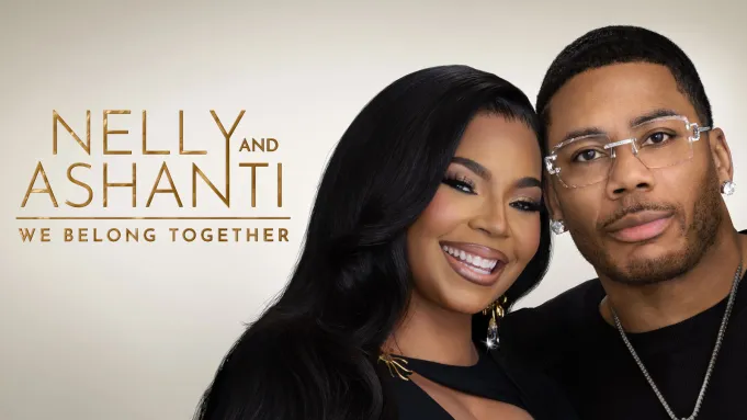Nelly & Ashanti’s Reality TV Show Secures Renewal For Season 2￼